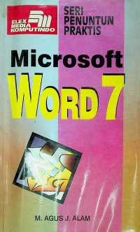 SERI PENUNTUN PRAKTIS : Microsoft Word 7