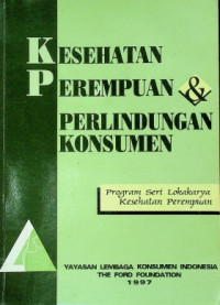 KESEHATAN PEREMPUAN & PERLINDUNGAN KONSUMEN