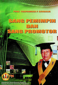 SANG PEMIMPIN DAN SANG PROMOTOR