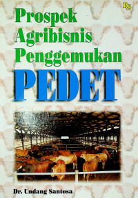 Prospek Agribisnis Penggemukan PEDET