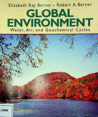 GLOBAL ENVIRONMENT : Water, Air, and Geochemical Cycles