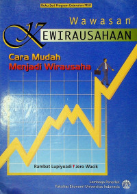 Wawasan KEWIRAUSAHAAN: Cara Mudah Menjadi Wirausaha