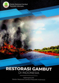 RESTORASI GAMBUT DI INDONESIA