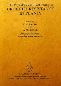 The Physiology and Biochemistry of DOUGHT RESISTANCE IN PLANTS