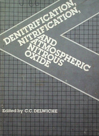 DENITRIEFICATION,NITRIFICATION, AND ATMOSHERIC NITROUS OXIDE