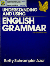 UNDERSTANDING AND USING : ENGLISH GRAMMAR