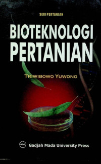 BIOTEKNOLOGI PERTANIAN