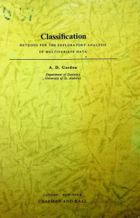 Classification : METHODS FOR THE EXPLORATORY ANALYSIS OF MULTIVARIATE DATA