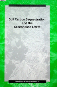 Soil Carbon Sequestration and the Greenhouse Effect
