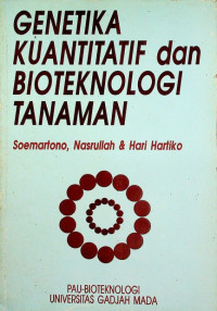 GENETIKA KUANTITATIF dan BIOTEKNOLOGI TANAMAN