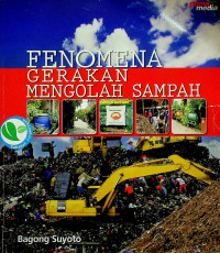 FENOMENA GERAKAN MENGOLAH SAMPAH