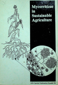 Mycorrhizae in Sustainable Agriculture