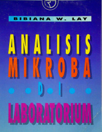 ANALISIS MIKROBA DI LABORATORIUM