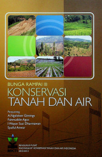 BUNGA RAMPAI III: KONSERVASI TANAH DAN AIR