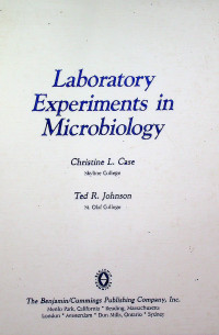 Laboratory Experiments in Microbiology