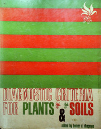 DIAGNOSTIC CRITERIA FOR PLANTS & SOILS