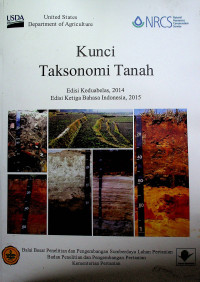 Kunci Taksonomi Tanah Edisi Keduabelas, 2014 Edisi Ketiga Bahasa Indonesia, 2015