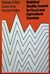 Statistical Quality Control for Food and Agricultural Scientists