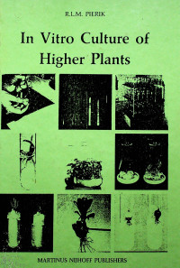 In Vitro Culture of Higher Plants