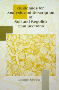 Guidelines for Analysisand Description of Soil and Regolith Thin Sections