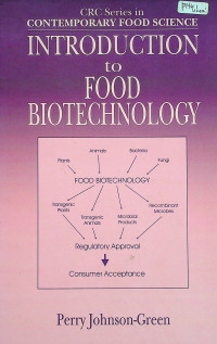 INTRODUCTION to FOOD BIOTECHNOLOGY