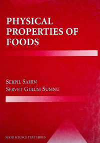 PHYSICAL PROPERTIES OF FOODS