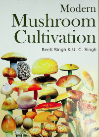 Modern Mushroom Cultivation