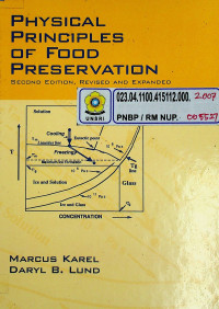 PHYSICAL PRINCIPLES OF FOOD PRESERVATION : SECOND EDITION, REVISED AND EXPANDED