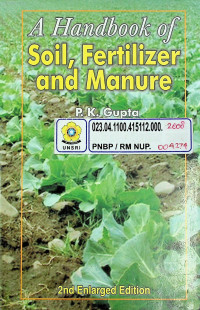 A Handbook of Soil, Fertilizer and Manure, 2nd Enlarged Edition