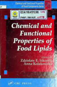 Chemical and Functional Properties of Food Lipids