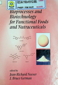 Bioprocesses and Biotechnology for Functional Foods and Nutraceuticals