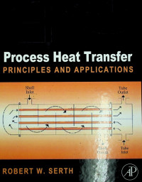 Process Heat Transfer : Principles and Applications
