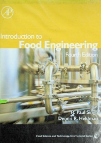 Introduction to Food Engineering, Fourth  Edition