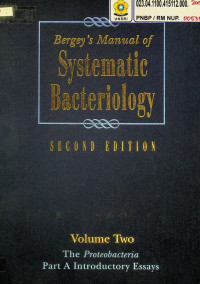 Bergey's Manual of Systematic Bacteriology, Second Edition : Volume Two : The Proteobacteria, Part A: Introductory Essays
