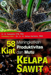 58 Meningkatkan Produktivitas Kiat dan Mutu KELAPA SAWITWIT