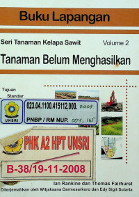 Tanaman Belum Menghasilkan, Volume 2