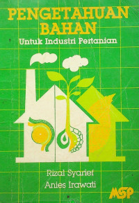 PENGETAHUAN BAHAN Untuk Industri Pertanian