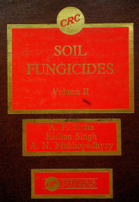 SOIL FUNGICIDES Volume II