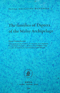 The Families of Diptera of the Malay Archipelago: FAUNA MALESIANA HANDBOOK 1