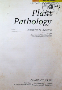 Plant Pathology, SECOND EDITION
