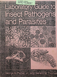 Laboratory Guide to Insect Pathogens and Parasites