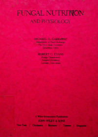 FUNGAL NUTRITION AND PHYSIOLOGY