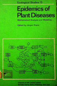 Epidemics of Plant Diseases: Mathematical Analysis and Modeling