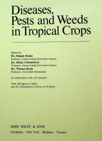 Diseases, Pests and Weeds in Tropical Crops