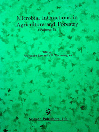 Microbial, Interactions in Agriculture and Forestry (Volume I)