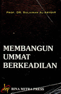 MEMBANGUN UMMAT BERKEADILAN