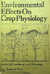 Environmental Effects On Crop Physiology