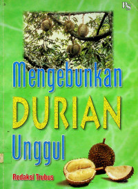 Mengebunkan DURIAN Unggul