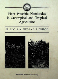 Plant Parasitic Nematodes in Subtropical and Tropical Agriculture