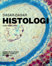 DASAR-DASAR HISTOLOGI, EDISI KEDELAPAN